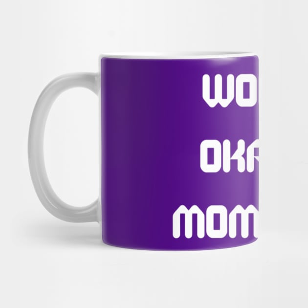 World’s Okayest Mom And Dad by Artistic Design